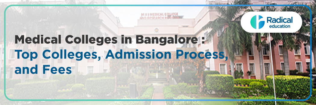 Medical Colleges in Bangalore