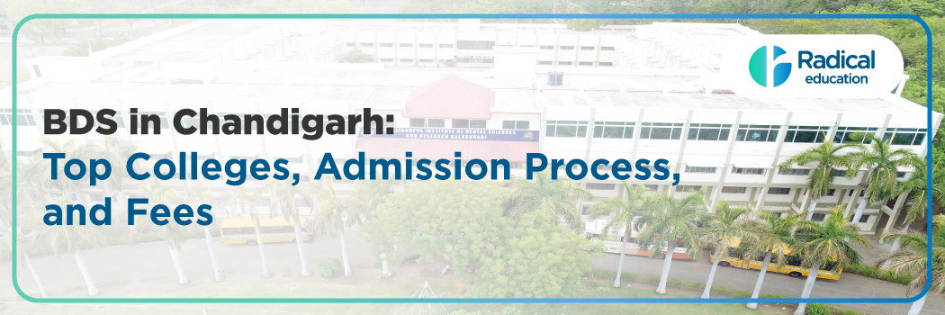 BDS Colleges in Chandigarh 2025