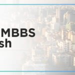 Complete Guide To MBBS In Bangladesh 