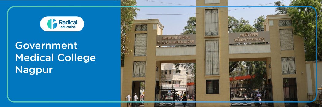 Government Medical College, Nagpur 2026-27 Fees, Cut Off, Admission
