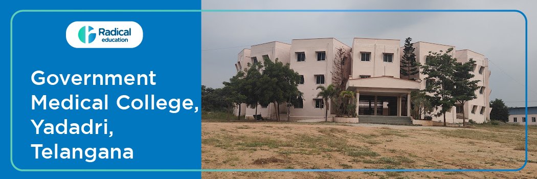 Government Medical College, Yadadri