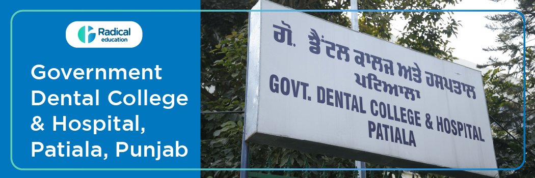 Govt. Dental College & Hospital Patiala Cut off 2026-27