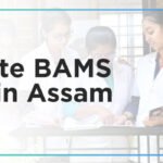 Top Private BAMS Colleges in Assam