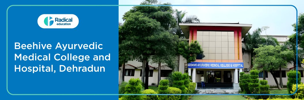 Beehive Ayurvedic Medical College and Hospital, Dehradun