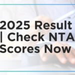 CUET PG 2025 Result Declared | Check NTA CUET PG Scores Now