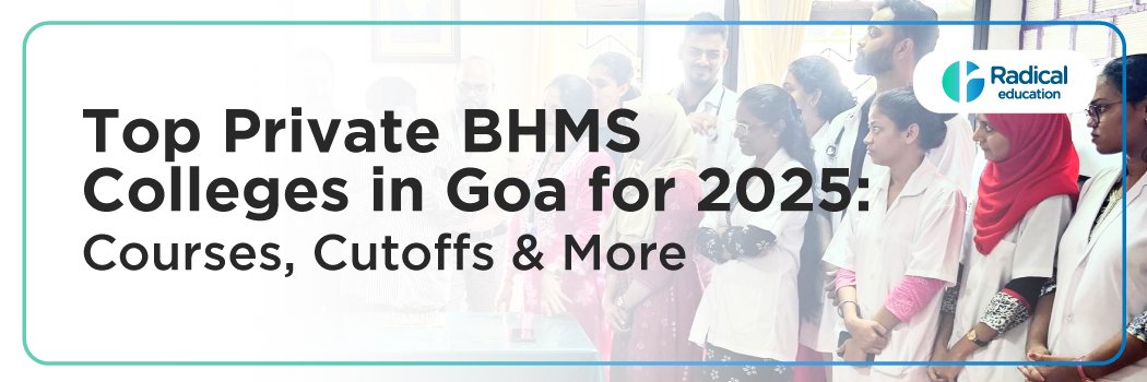 Top Private BHMS Colleges in Goa