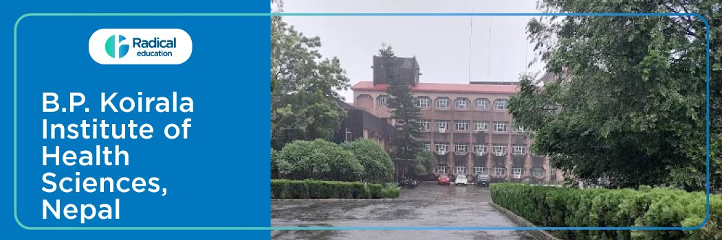 B.P. Koirala Institute of Health Sciences: Admission Process, Eligibility Criteria & Fees