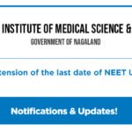Nagaland Notice: Extension of the last date of NEET UG 2025 applications
