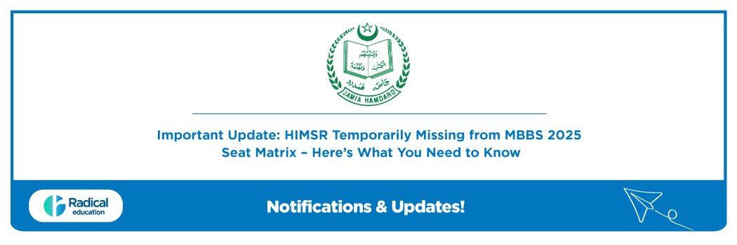 Important Update: HIMSR Temporarily Missing from MBBS 2025 Seat Matrix – Here’s What You Need to Know