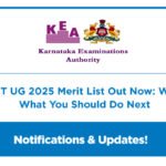 Karnataka NEET UG 2025 Merit List Out Now: What It Means & What You Should Do Next