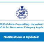 NEET UG 2025 Odisha Counselling: Important Notice for PwBD & Ex-Servicemen Category Applicants