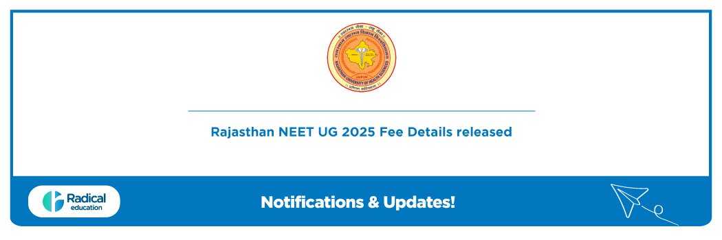 Rajasthan NEET UG 2025 Fee Details released