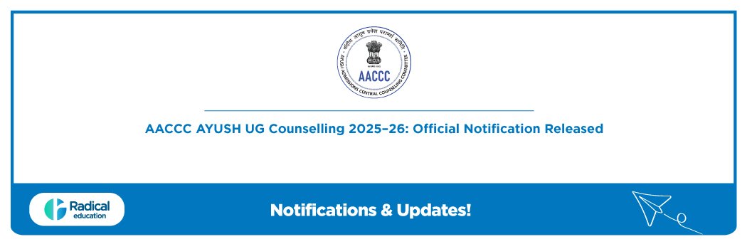 AACCC AYUSH UG Counselling 2025–26: Official Notification Released