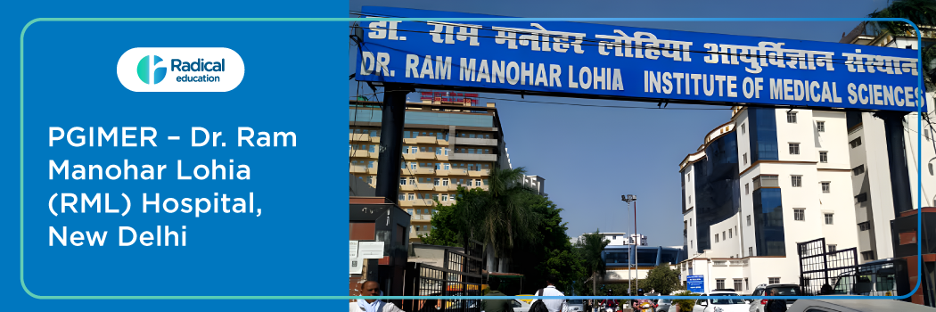 PGIMER – Dr. Ram Manohar Lohia (RML) Hospital, New Delhi 2026–2027