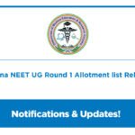 Haryana NEET UG Round 1 Allotment list Released