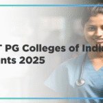 Trusted Top NEET PG Colleges of India for MD/MS Aspirants 2025