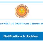Rajasthan NEET UG 2025 Round 2 Results Declared