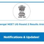 West Bengal NEET UG Round 2 Results Announced