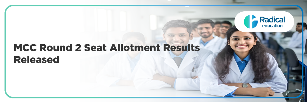 MCC Round 2 Seat Allotment Results