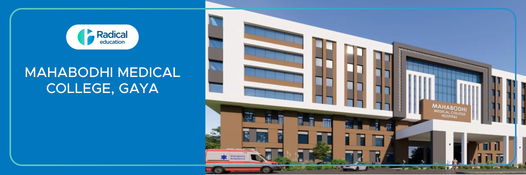 Mahabodhi Medical College, Gaya 2025-26