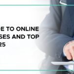 The Ultimate Guide to Online MBA Degree Courses and Top Programs for 2025