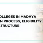 Government MD Colleges In Madhya Pradesh: Admission Process, Eligibility Criteria, and Fee Structure