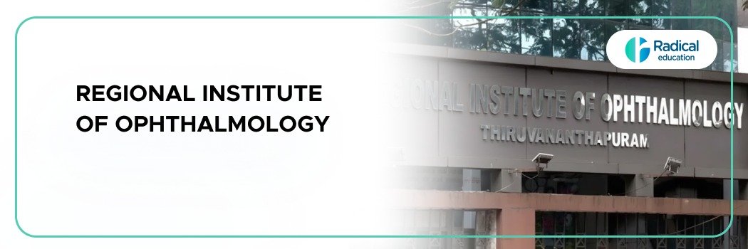 The Regional Institute Of Ophthalmology: 2026–2027 Fees, Cutoff, Admission