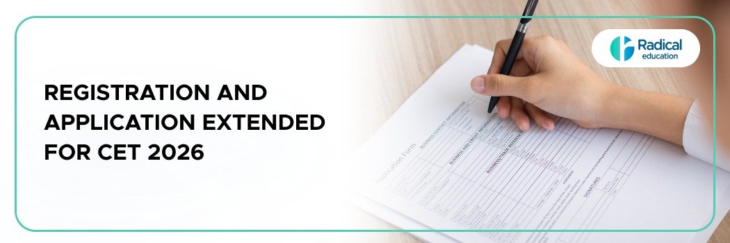Registration And Application Extended For CET 2026 