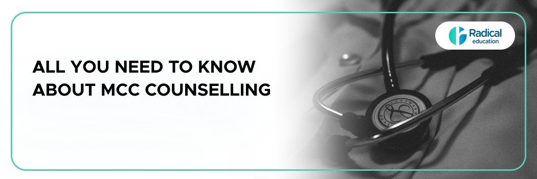 All You Need to Know about MCC Counselling