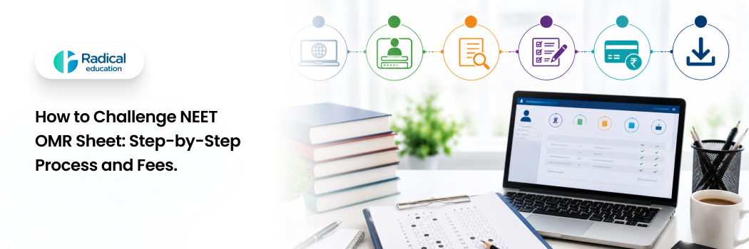 How to Challenge NEET OMR Sheet: Step-by-Step Process and Fees
