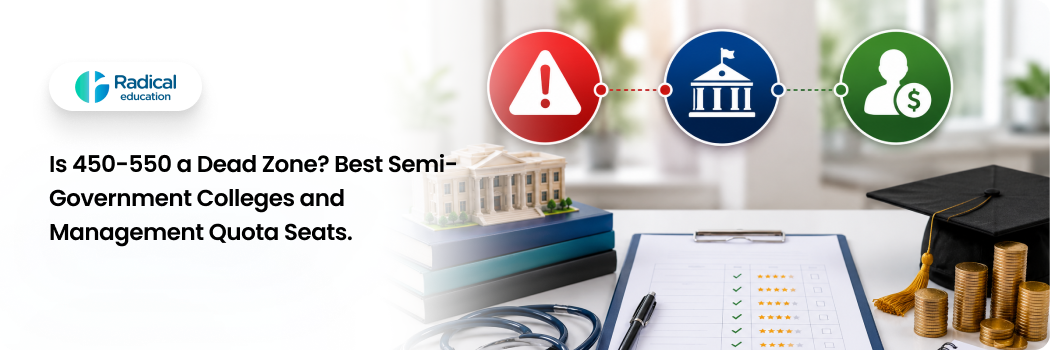Is 450-550 a dead zone? Best Semi-Government Colleges and Management Quota Seats.