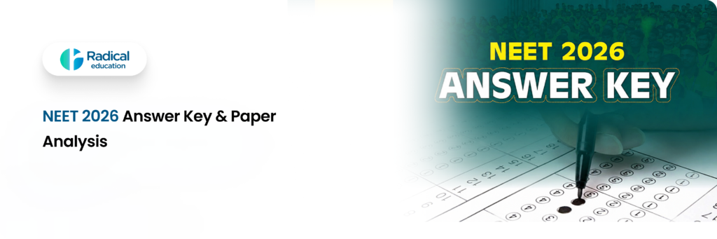 NEET 2026 Answer Key & Paper Analysis