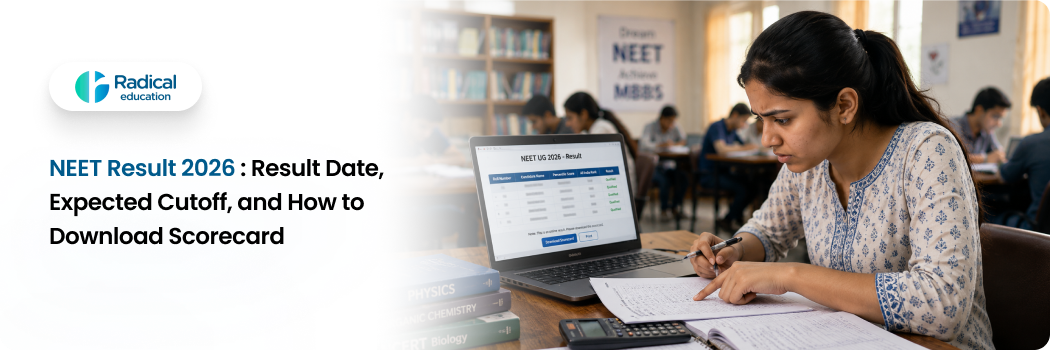 NEET Result 2026: Result Date, Expected Cutoff, and How to Download Scorecard