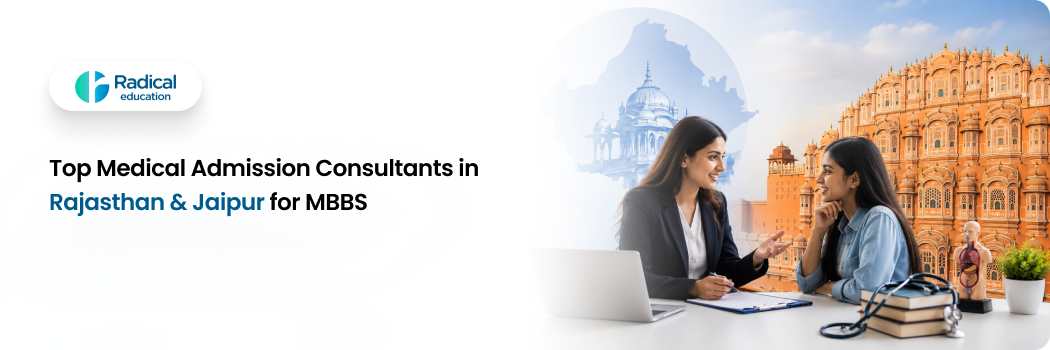 Top Medical Admission Consultants in Rajasthan & Jaipur for MBBS