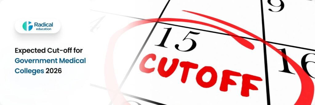 Expected Cut-off for Government Medical Colleges
