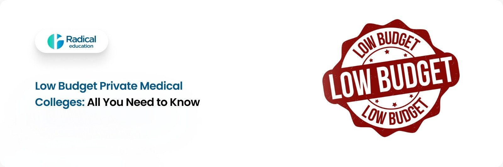 Low Budget Private Medical Colleges: All You Need to Know