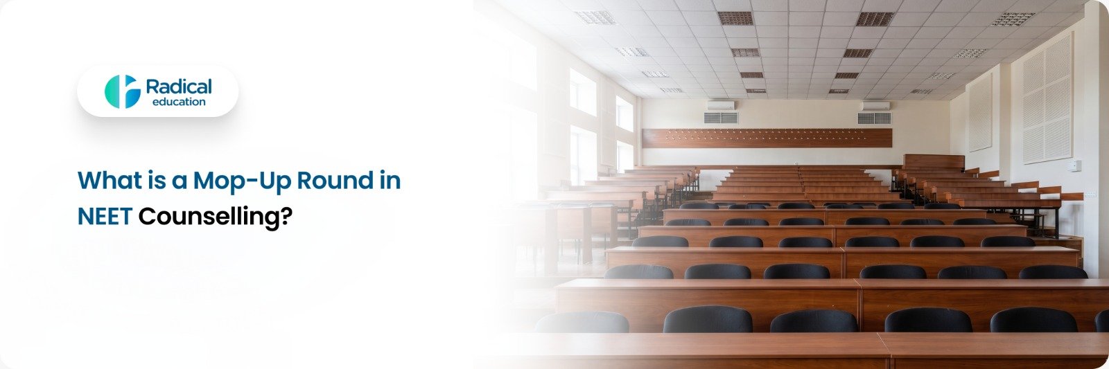 What is a Mop-Up Round in NEET Counselling?