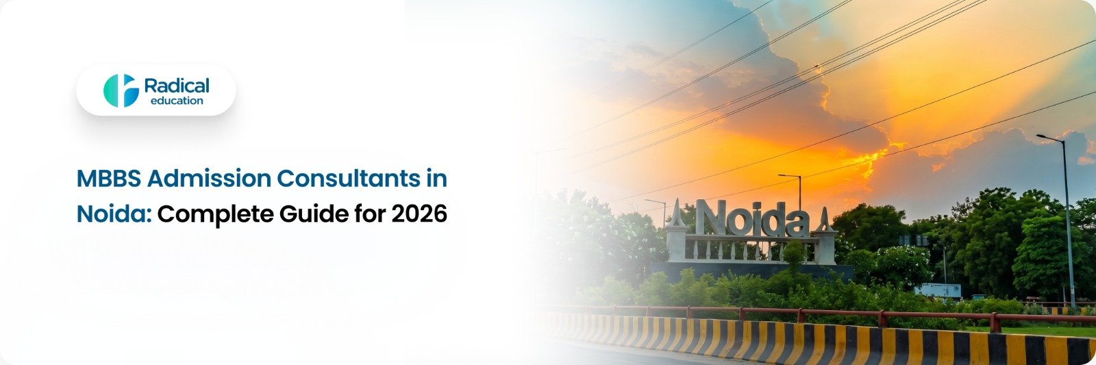 MBBS Admission Consultants in Noida: Complete Guide for 2026