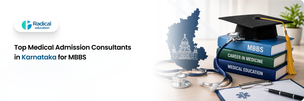 Top Medical Admission Consultants in Karnataka for MBBS